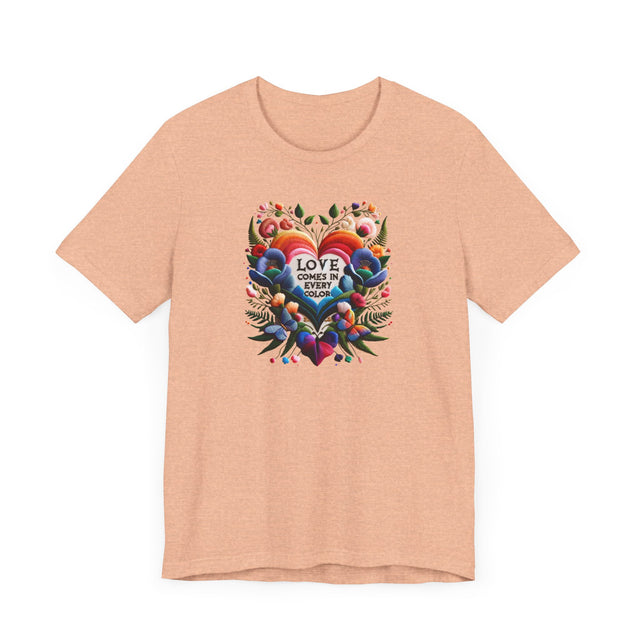 Love Comes in Every Color Heart Shirt, Rainbow Heart T-shirt