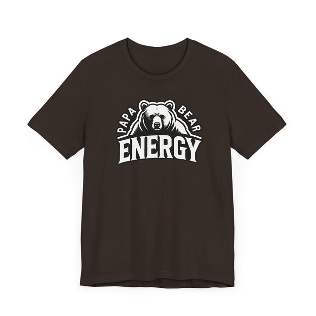 Papa Bear Energy T-shirt, Father's Day T shirt, Big Bear