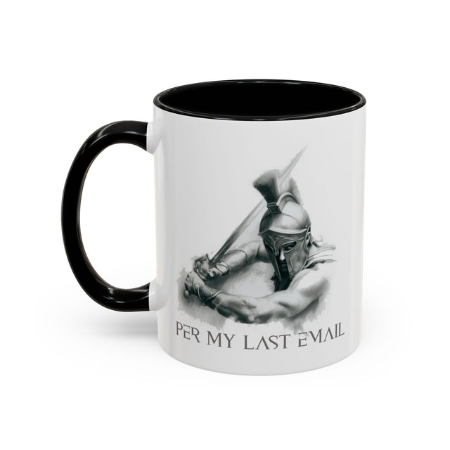 Per My Last Email Mug, Funny mug, Sarcastic mug, Work mug, Coffee mug for work