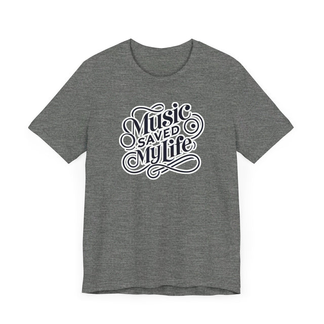 Music Saved My Life T-shirt, Music Lover Shirt