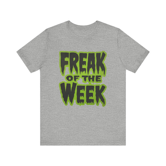 Freak T-shirt, Funny Tee for Men, Gifts for Dad, Halloween Top, Goth Tee, Monster Shirt, Kaiju Shirt, Horror Fan, Trick Or Treat, Spooky