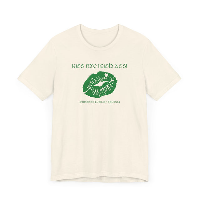 Kiss my Irish Ass Tshirt, St Patrick's Day Tshirt, Funny Tshirt
