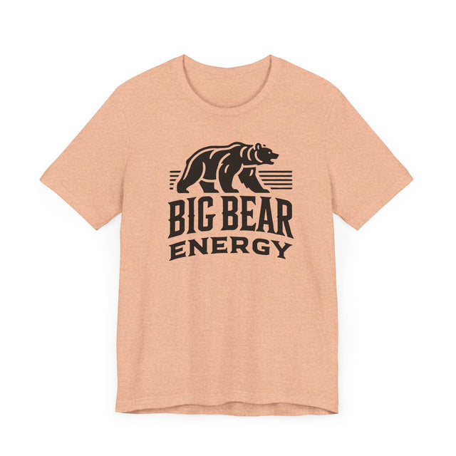 Big Bear Energy T-shirt, Animal Lover T shirt, LGBTQ+, Big Bear