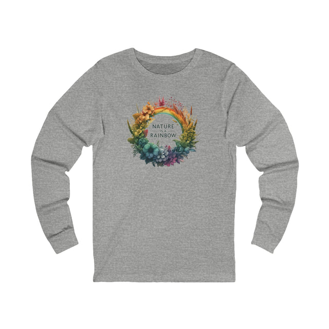 Nature Is A Rainbow long sleeve,Pride Shirt,Pride Parade T shirt, LGBTQ+ Ally Tee, Nonbinary, Gay, Lesbian, Bisexual, Trans, BGLT, LBGT, Inclusive,Unisex Jersey Long Sleeve Tee