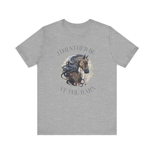 I'd rather be at the barn, Country girl shirt, Horse owner gift, Horse trainer gift, Equestrian shirt, Equestrian gift, Horse Stable Shirt