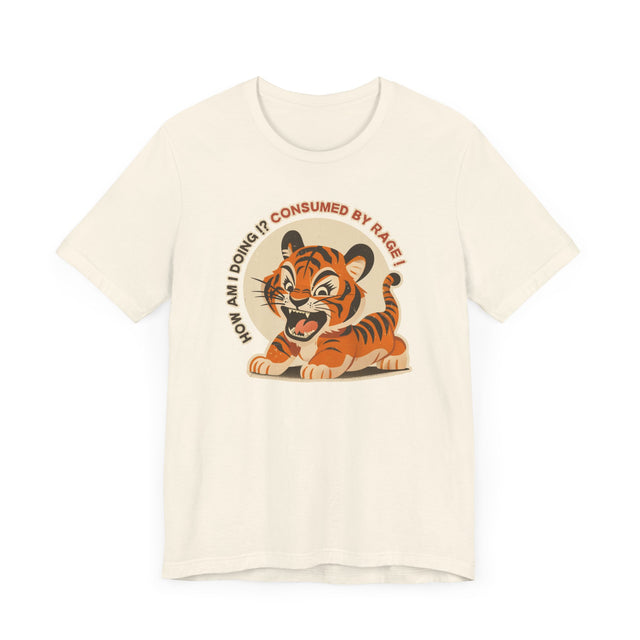 Consumed By Rage tee, Cute Tiger Tshirt, Cool Graphic Tee-shirt