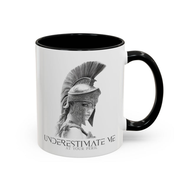 Athena mug, Goddess of Wisdom and War mug, Underestimate me at your peril mug, Feminist mug, Bad ass woman mug
