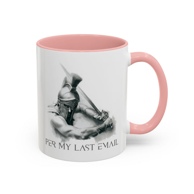 Per My Last Email Mug, Funny mug, Sarcastic mug, Work mug, Coffee mug for work