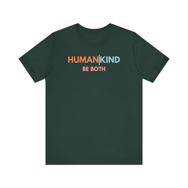 Human | Kind, be both T-shirt, Be Kind T-shirt, Kindness matters tee
