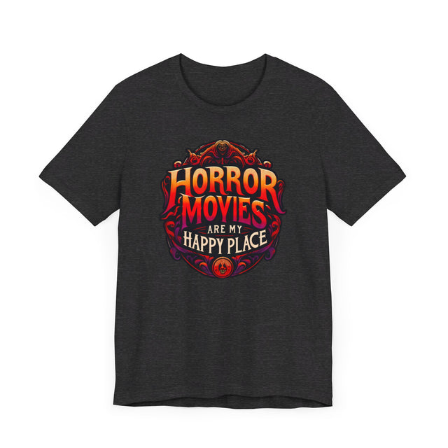 Horror Movies Are My Happy Place T-shirt, Halloween Shirt