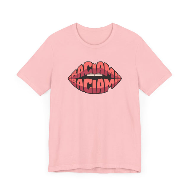 Baciami "Kiss Me" T-shirt, Italian Lover Shirt