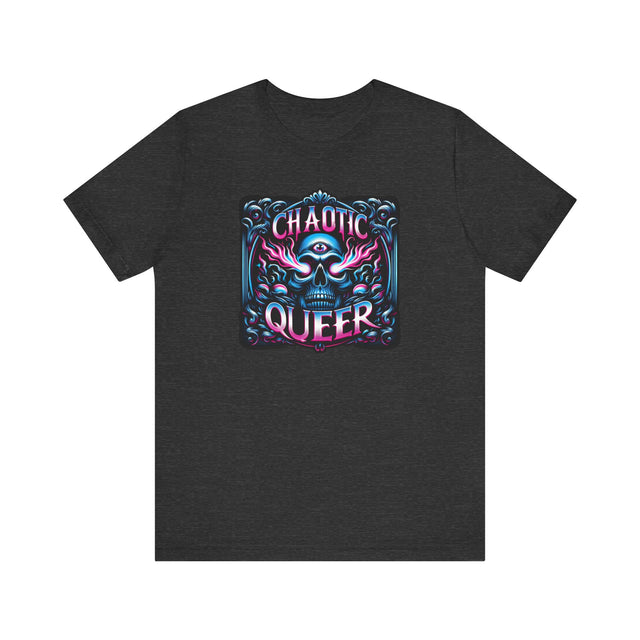 Chaotic Queer Shirt,Pride T-Shirt,Pride Parade T shirt, LGBTQ+ Tee,Nonbinary,Gay,Lesbian,Bisexual,Trans,BGLT,LBGT,Radical Fairies,Queer Goth