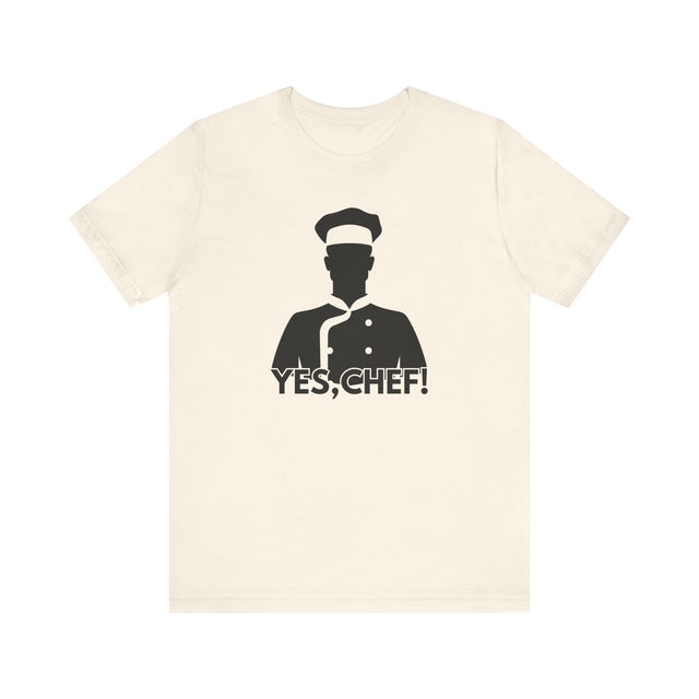 Yes, Chef three Tshirt, Culinary Tshirt, Chef shirt, Baker Shirt, Food Lover Shirt, Foodie, Food Lover Gift, Chef Gift, Foodie Gift