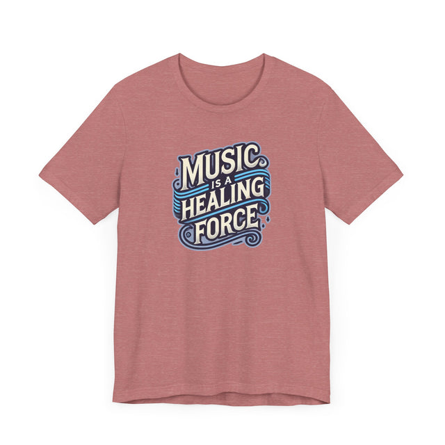 Music Is A Healing Force T-shirt, Music Lover Shirt