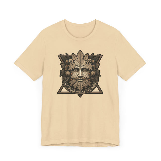 We Reap What We Sow Geometric Tee, Karma T-shirt, Gardening T-shirt