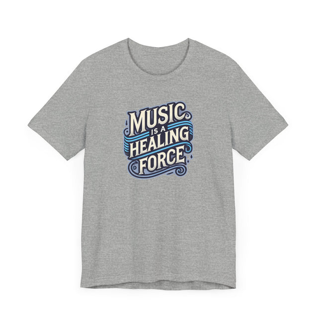 Music Is A Healing Force T-shirt, Music Lover Shirt
