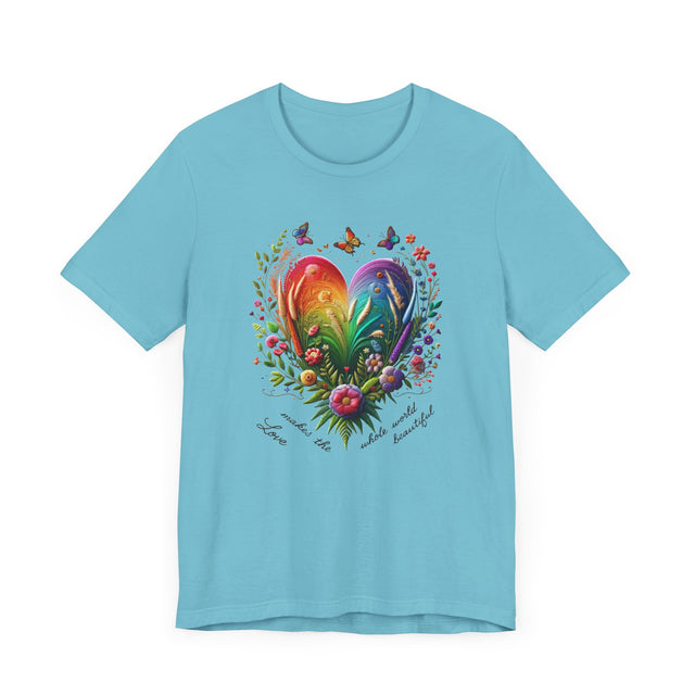 Love Makes The Whole World Beautiful Heart Shirt, Rainbow Heart T-shirt,