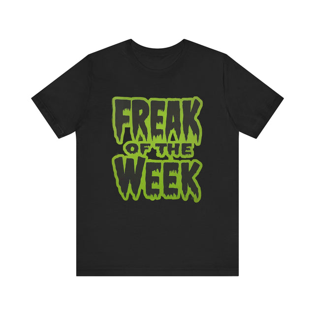 Freak T-shirt, Funny Tee for Men, Gifts for Dad, Halloween Top, Goth Tee, Monster Shirt, Kaiju Shirt, Horror Fan, Trick Or Treat, Spooky