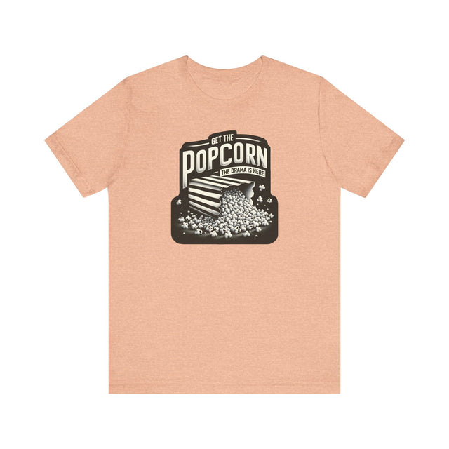 Get the popcorn, The Drama is Here t-shirt,Diva Tee,LGBTQ+ Theme,Drag Race Shirt,Drag Queen Shirt,LGBTQ,Drag Culture,Drag Fan,Queer, RPDR T-shirt