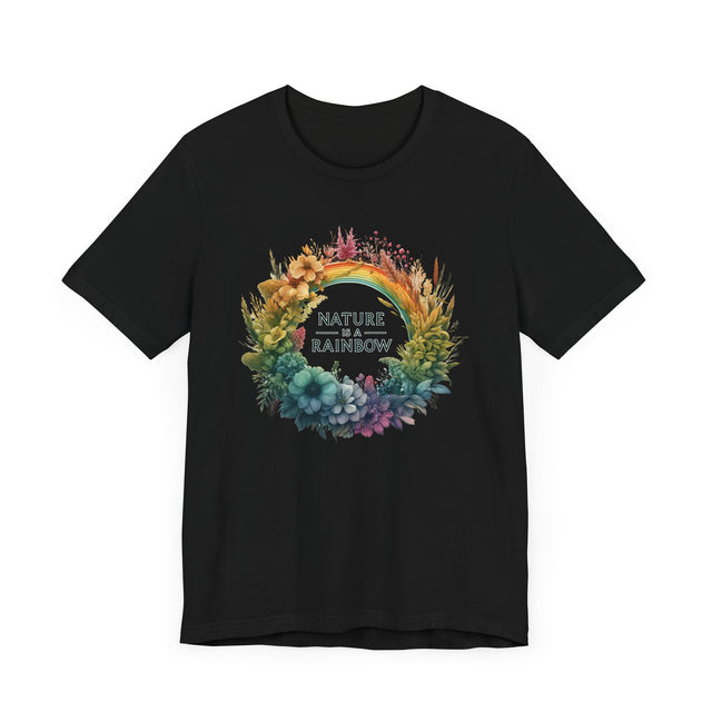 Nature Is A Rainbow Wreath T-shirt, Nature Lover Shirt