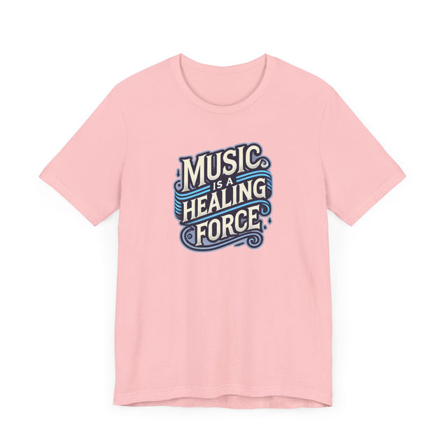 Music Is A Healing Force T-shirt, Music Lover Shirt