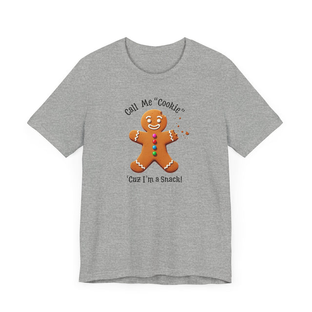 Call Me Cookie T-shirt, Christmas Shirt