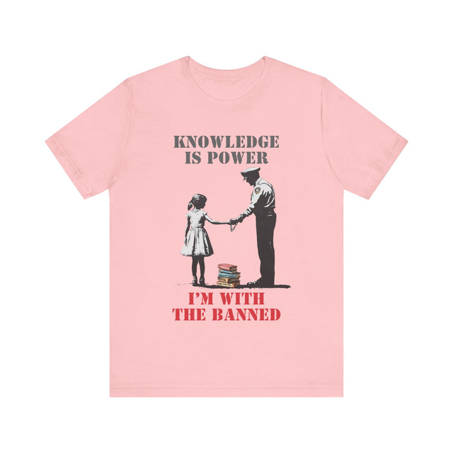 Knowledge is power, I'm with the banned, Banned books tshirt, Street art tshirt, social justice tshirt, Silenced Voices Tee