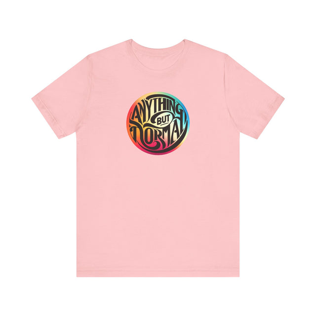 Anything But Normal Shirt, Pride T-Shirt