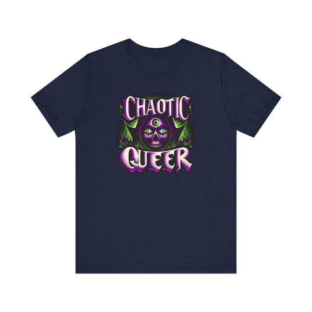 Chaotic Queer Shirt,Pride T-Shirt,Pride Parade T shirt, LGBTQ+ Tee,Nonbinary,Gay,Lesbian,Bisexual,Trans,BGLT,LBGT,Radical Fairies,Queer Goth