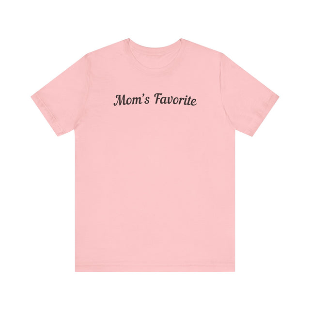 "Mom's favorite" tshirt, Funny Tshirt, Holiday tshirt, Funny sibling tshirt