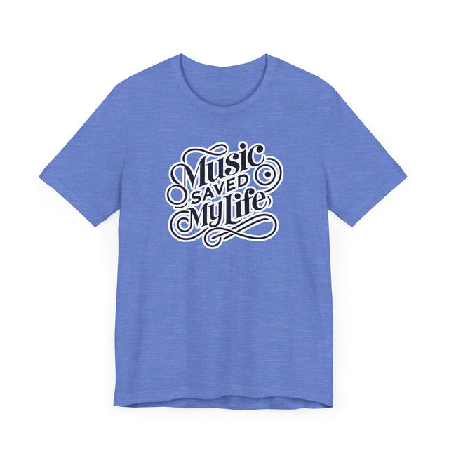 Music Saved My Life T-shirt, Music Lover Shirt