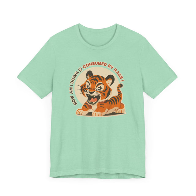Consumed By Rage tee, Cute Tiger Tshirt, Cool Graphic Tee-shirt