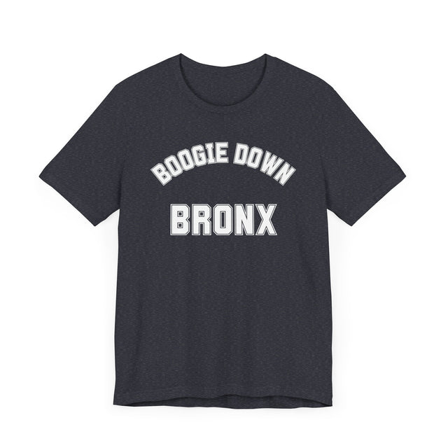 The Boogie Down Bronx T-shirt, New York T-shirt, New York Lover, Bronx Lover, Real New Yorker T-shirt, Cute T for her-Cool T for him-NY Gift
