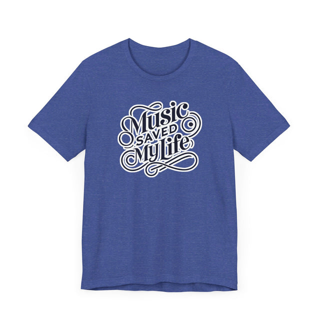 Music Saved My Life T-shirt, Music Lover Shirt