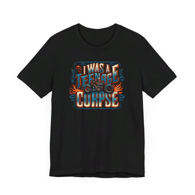 I Was A Teenage Corpse T-shirt, Halloween Shirt