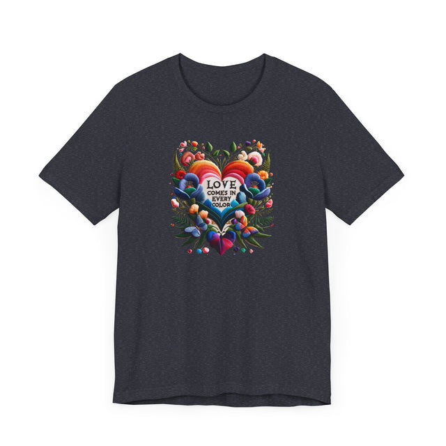 Love Comes in Every Color Heart Shirt, Rainbow Heart T-shirt