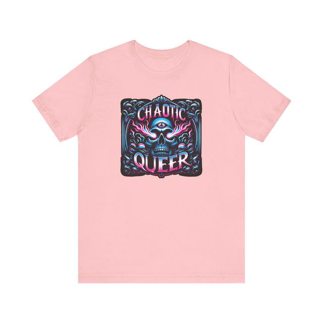 Chaotic Queer Shirt,Pride T-Shirt,Pride Parade T shirt, LGBTQ+ Tee,Nonbinary,Gay,Lesbian,Bisexual,Trans,BGLT,LBGT,Radical Fairies,Queer Goth