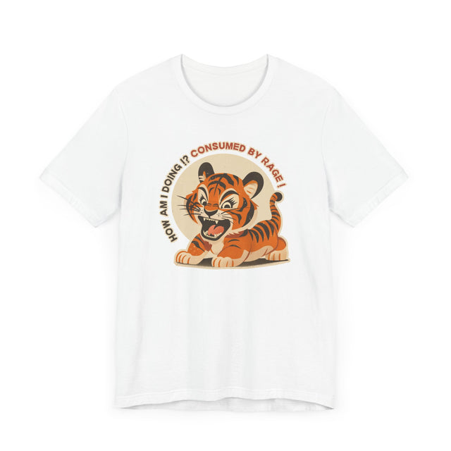 Consumed By Rage tee, Cute Tiger Tshirt, Cool Graphic Tee-shirt