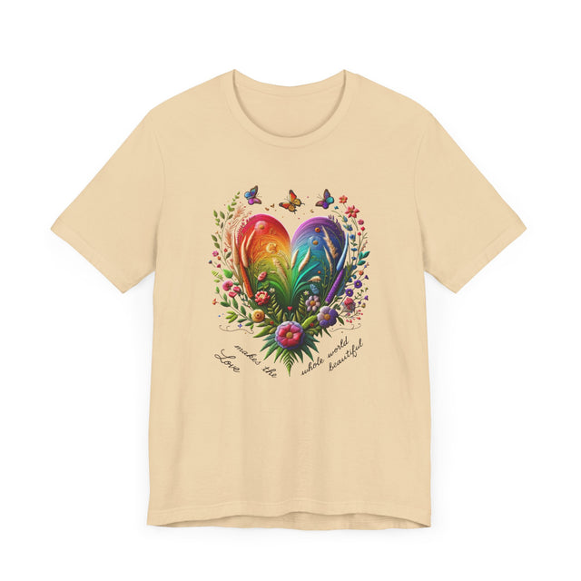 Love Makes The Whole World Beautiful Heart Shirt, Rainbow Heart T-shirt,