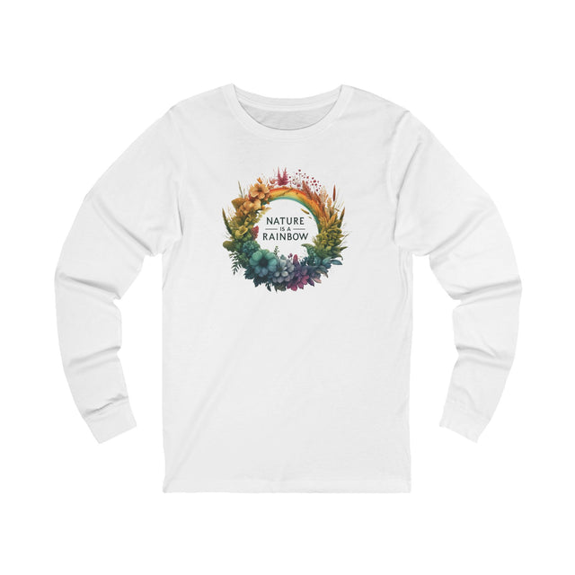 Nature Is A Rainbow long sleeve,Pride Shirt,Pride Parade T shirt, LGBTQ+ Ally Tee, Nonbinary, Gay, Lesbian, Bisexual, Trans, BGLT, LBGT, Inclusive,Unisex Jersey Long Sleeve Tee