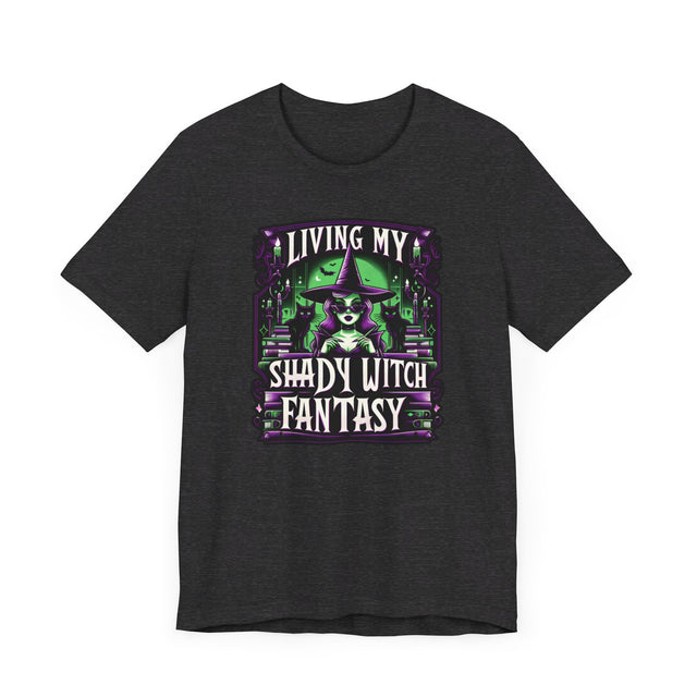 Living My Shady Witch Fantasy, Halloween Shirt