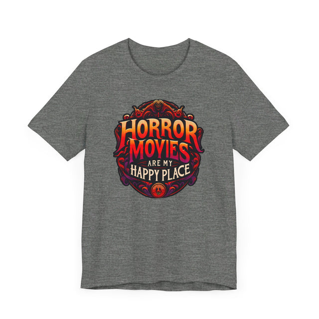 Horror Movies Are My Happy Place T-shirt, Halloween Shirt