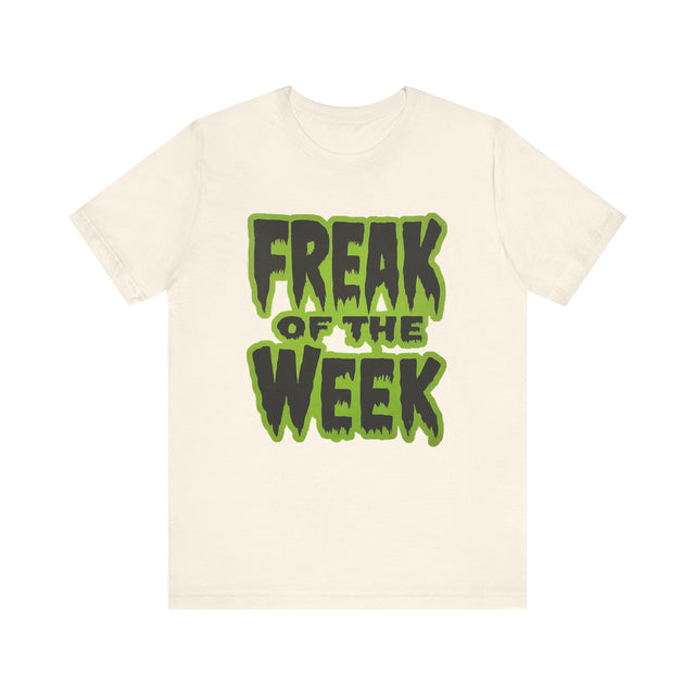 Freak T-shirt, Funny Tee for Men, Gifts for Dad, Halloween Top, Goth Tee, Monster Shirt, Kaiju Shirt, Horror Fan, Trick Or Treat, Spooky
