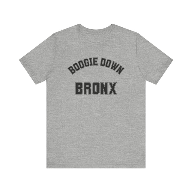 The Boogie Down Bronx T-shirt, New York T-shirt, New York Lover, Bronx Lover, Real New Yorker T-shirt, Cute T for her-Cool T for him-NY Gift