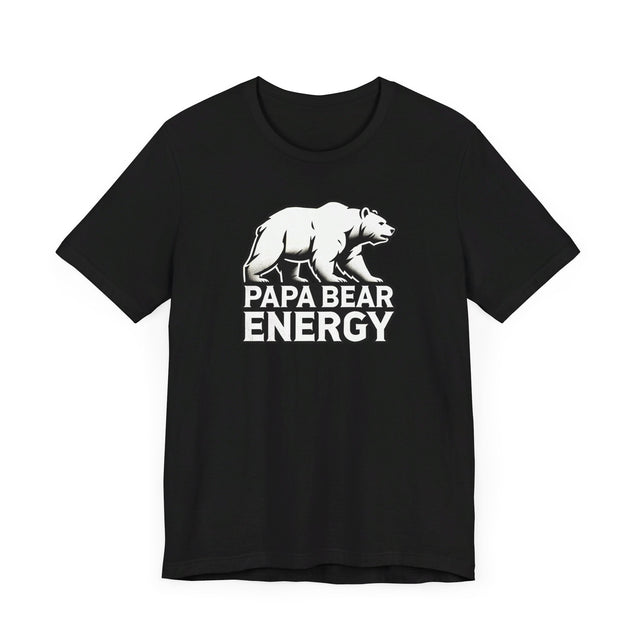 Papa Bear Energy T-shirt, Animal Lover T shirt, Big Bear