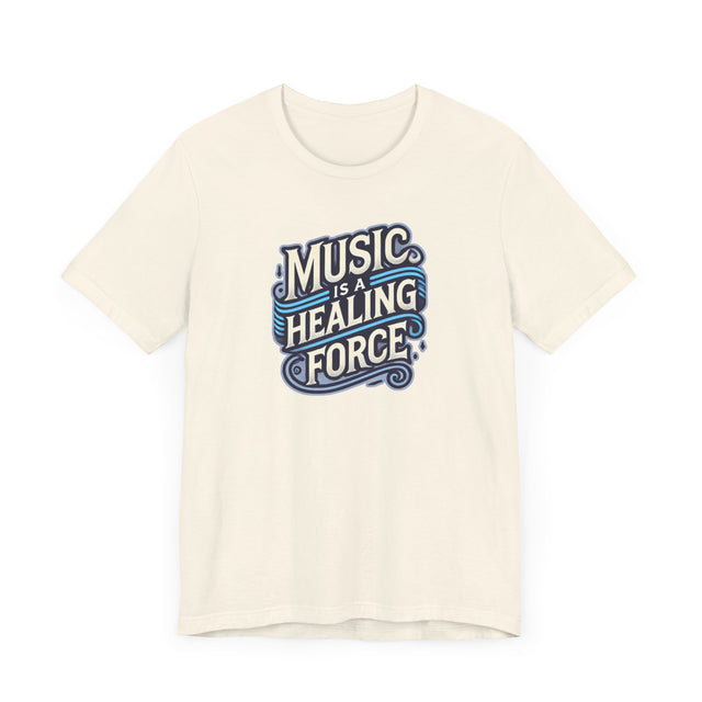 Music Is A Healing Force T-shirt, Music Lover Shirt