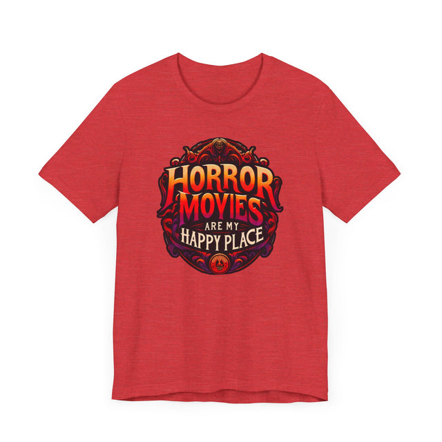 Horror Movies Are My Happy Place T-shirt, Halloween Shirt