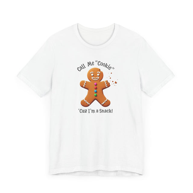 Call Me Cookie T-shirt, Christmas Shirt