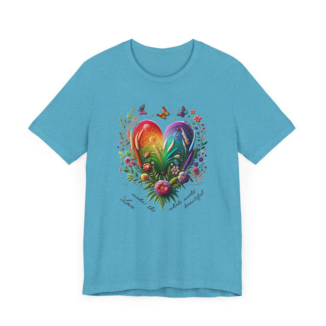 Love Makes The Whole World Beautiful Heart Shirt, Rainbow Heart T-shirt,