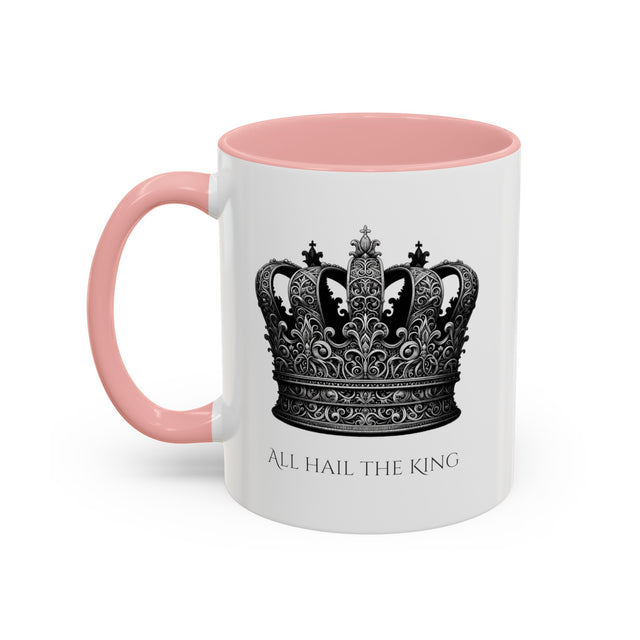All Hail The King Mug, Funny Gift for him, Fathers Day Gift, Dad Gift, King Gift, Husband Gift, Funny Gift for Boss, Funny Trophy Gift